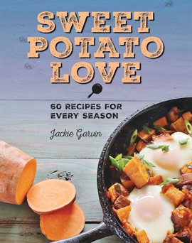 Cover image for Sweet Potato Love Cover image for Sweet Potato Love