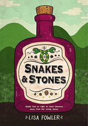 Snakes & stones cover image