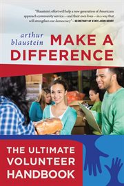 Make a difference : the ultimate volunteer handbook cover image