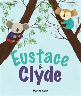 Cover image for Eustace & Clyde
