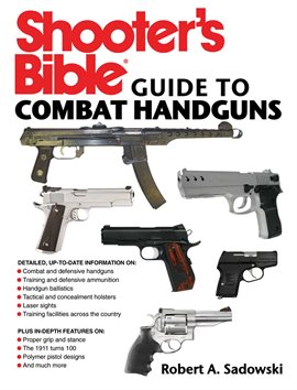 Cover image for Shooter's Bible Guide to Combat Handguns