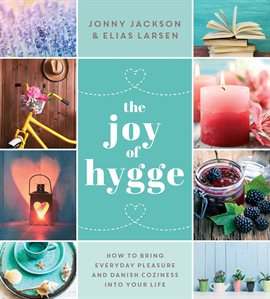 Cover image for The Joy of Hygge