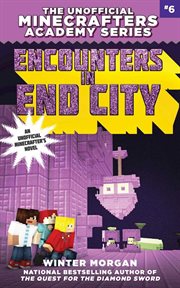 Encounters in End City cover image