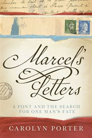 Marcel's letters : a font and the search for one man's fate cover image