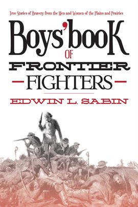 Cover image for Boys' Book of Frontier Fighters