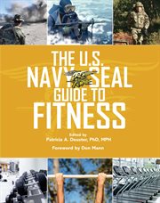The U.S. Navy SEAL guide to fitness cover image