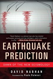 Earthquake prediction : dawn of the new seismology cover image