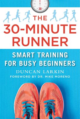 Cover image for The 30-Minute Runner
