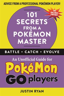 Cover image for 101 Secrets from a Pokémon Master