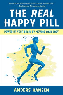 Cover image for The Real Happy Pill