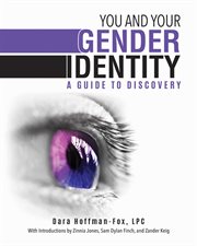 You and your gender identity : a guide to discovery cover image