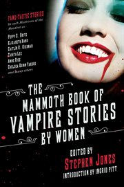 The Mammoth Book of Vampire Stories by Women cover image