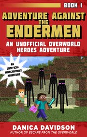 Adventure against the Endermen cover image
