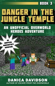 Danger in the jungle temple cover image