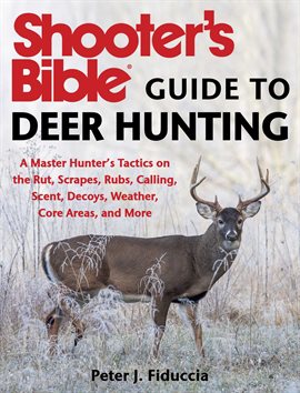 Cover image for Shooter's Bible Guide to Deer Hunting
