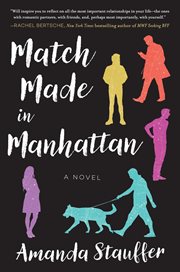 Match made in Manhattan : a novel cover image