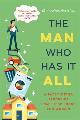 Cover image for The Man Who Has It All