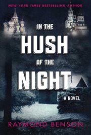 In the hush of the night : a novel cover image