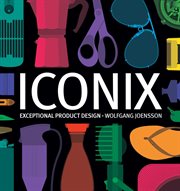 Iconix : exceptional product design cover image