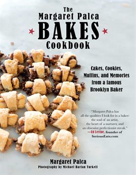 Cover image for The Margaret Palca Bakes Cookbook