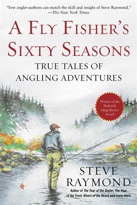 Cover image for A Fly Fisher's Sixty Seasons