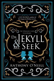 Dr. Jekyll and Mr. Seek : the strange case continues cover image