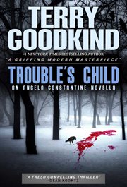 Trouble's Child : an Angela Constantine novella cover image