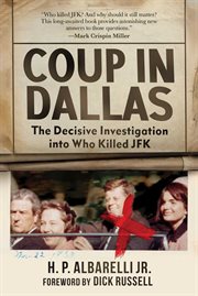 Coup in dallas : who killed jfk and why cover image