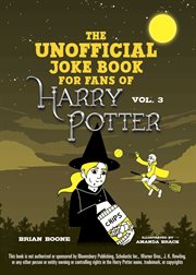 The unofficial Harry Potter joke book : great guffaws for Gryffindor cover image