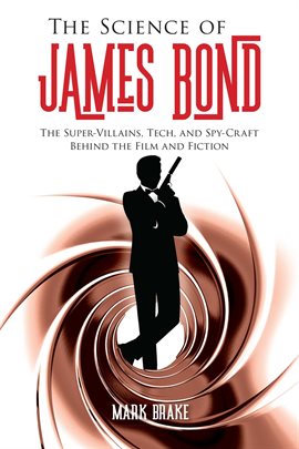 Cover image for The Science of James Bond