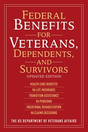 Federal benefits for veterans, dependents and survivors cover image