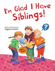 I'm glad i have siblings cover image