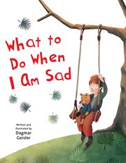 What to do when i am sad cover image