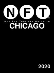 Not For Tourists guide to Chicago cover image