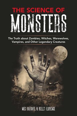 Cover image for The Science of Monsters