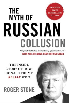 Cover image for The Myth of Russian Collusion