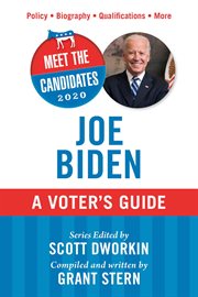 Joe Biden : a voter's guide cover image