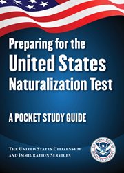 Preparing for the United States Naturalization Test : A Pocket Study Guide cover image