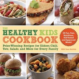 Cover image for The Healthy Kids Cookbook