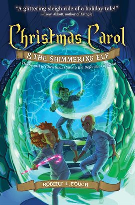 Cover image for Christmas Carol & the Shimmering Elf
