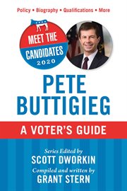 Pete Buttigieg : a voter's guide cover image