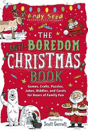The Anti-boredom Christmas Book