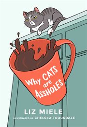 Why cats are assholes cover image