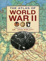 The atlas of world war II cover image