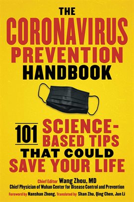 The Coronavirus Prevention Handbook by Wang Zhou MD in Hoopla