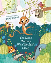 The Little monkey who wouldn't sleep cover image