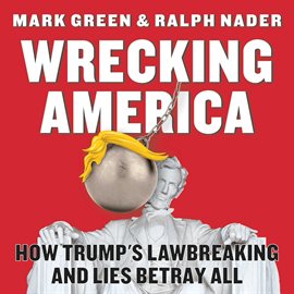 Cover image for Wrecking America