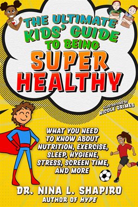 Cover image for Ultimate Kids' Guide to Staying Healthy