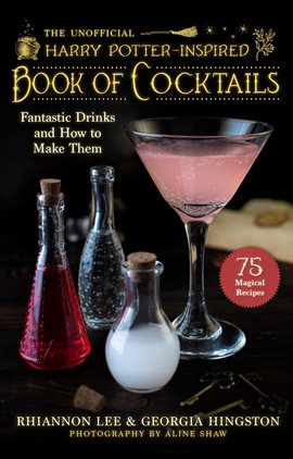 Cover image for The Unofficial Harry Potter Book of Cocktails