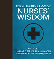 The little blue book of nurses' wisdom cover image